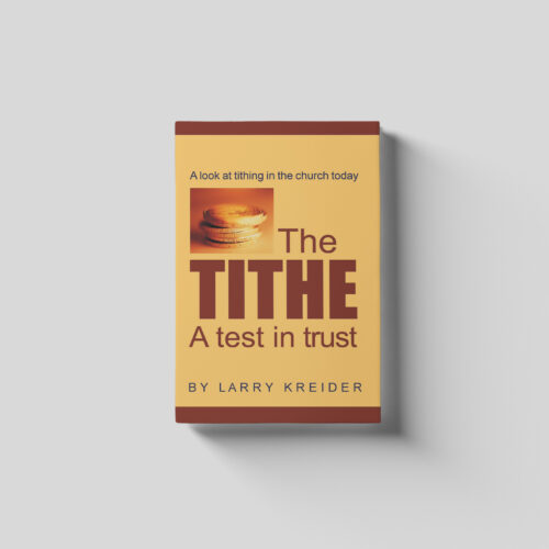 The Tithe - A Test in Trust