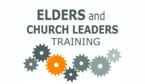 Elders and Church Leaders Training