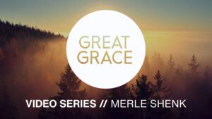Great Grace Video Series